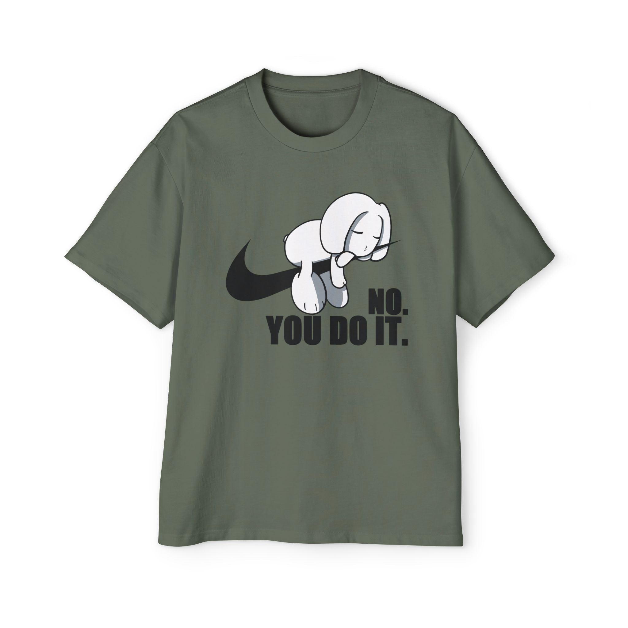 No you do it Oversized Tee